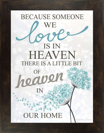 Because Someone We Love is Heaven SS9723 - Summer Snow Art
