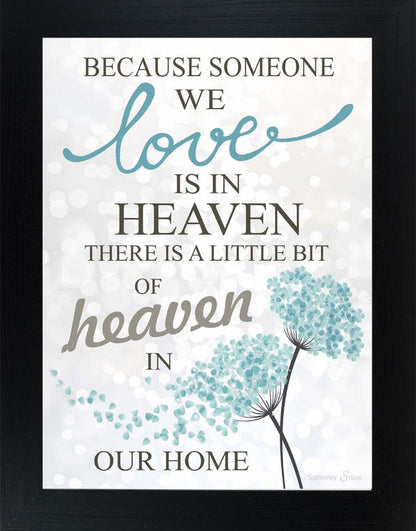 Because Someone We Love is Heaven SS9723 - Summer Snow Art