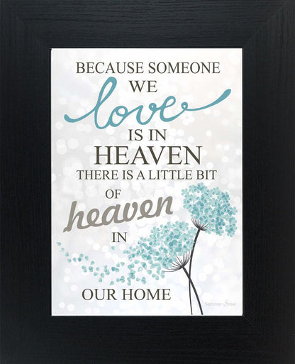 Because Someone We Love is Heaven SS9723 - Summer Snow Art