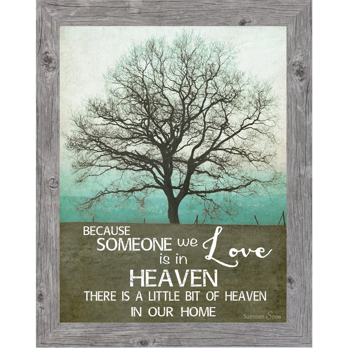 Because Someone We Love Is in Heaven – Sympathy Memorial Wall Art | SS9854 - Summer Snow Art