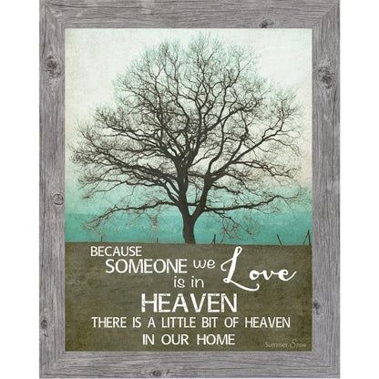 Because Someone We Love Is in Heaven – Sympathy Memorial Wall Art | SS9854 - Summer Snow Art