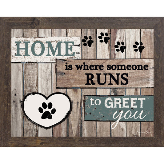 Home Is Where Someone Runs to Greet You – Dog Lover Framed Wall Art | Pet-Inspired Home Decor (SS9822) - Summer Snow Art