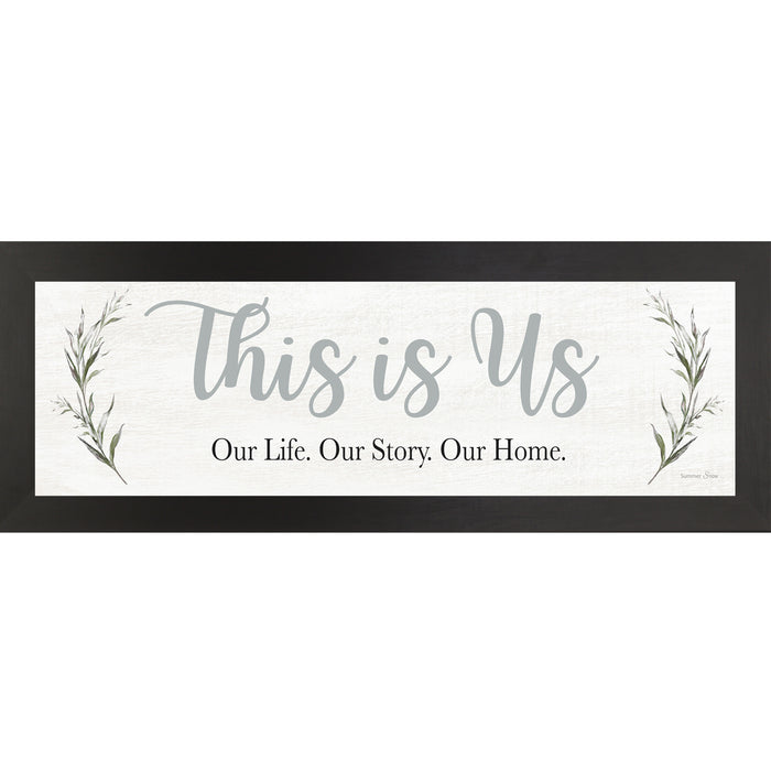 This Is Us – Our Life, Our Story, Our Home Framed Wall Art | Family Home Decor (SSA10361)